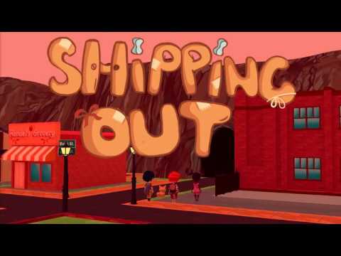 Shipping Out! youtube-video