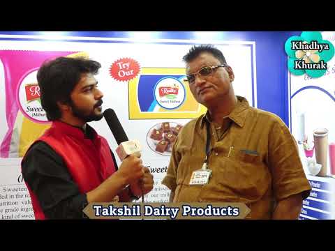 Takshil Dairy Products - sharing their views at KhadhyaKhurak 2018 Golden Edition Exhibition