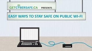 Easy Ways to Stay Safe on Public Wi-Fi