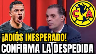 ¡SE VA! AMÉRICA SE DESPIDE DEL FICHAJE MÁS SOÑADO POR LA AFICIÓN | NOTICIAS DE CLUB AMERICA HOY