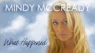 Mindy McCready - What Happened (Unreleased Song)
