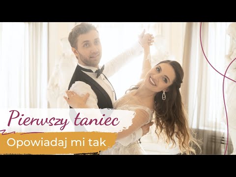 Opowiadaj Mi Tak - Zbigniew Wodecki 💝 Pierwszy taniec ONLINE | Piękna i Prosta Choreografia