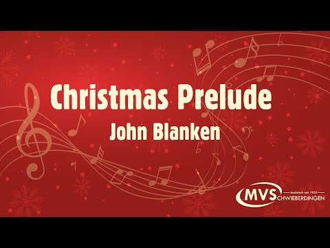 Christmas Prelude - Musikverein Schwieberdingen - Weihnachtskonzert 2021
