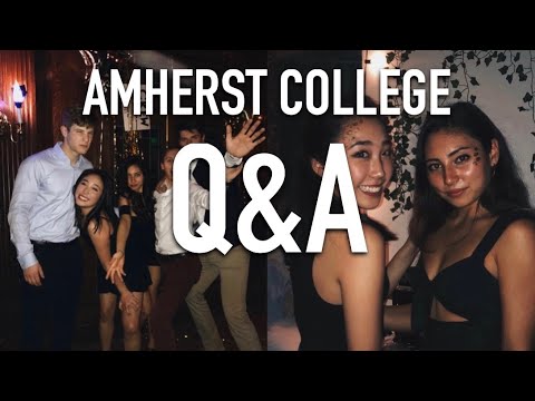 AMHERST COLLEGE Q&A