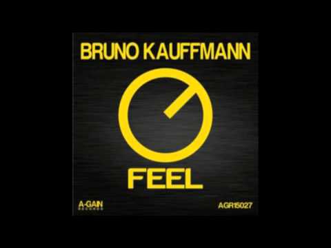 AGR15027 - Bruno Kauffmann - Feel (Original Mix)
