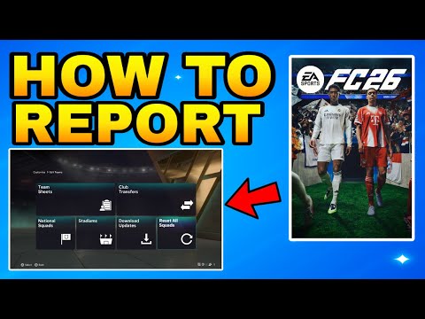 How to Report Someone in FC 26