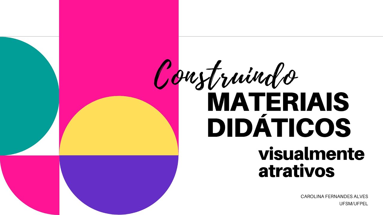 Construindo materiais didáticos visualmente atrativos