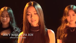 Ika’y Mahal Pa Rin - SuYo [Official Music Video]