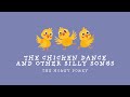 Sing N Play The Hokey Pokey The Chicken Dance And Other Silly Songs Sing Along