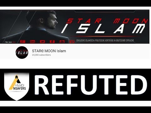 Der Glaube Der Ahmadiyya Sekte - Star Moon Exposed