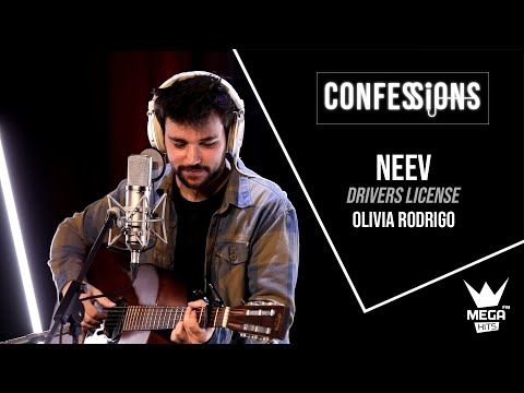 Confessions | Neev - Drivers License (Olivia Rodrigo)