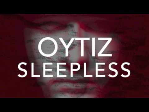 OYTIZ - Sleepless