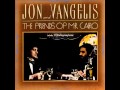 Jon Anderson & Vangelis - The Friends of Mr ...