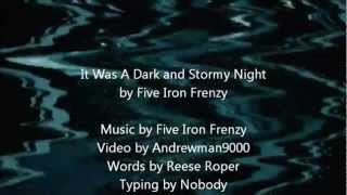 Five Iron Frenzy - It Was A Dark and Stormy Night Karaoke