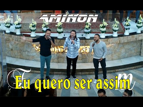 EU QUERO SER ASSIM - AMINON (com letra)