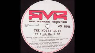 The Noize Boyz - It's In Me (1997)