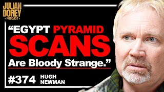 "Breathtaking!" - Ancient Giants, Egypt Pyramid Scans & Gobekli Tepe Rituals | Hugh Newman • 374