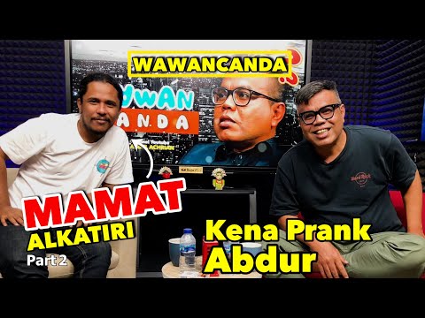 MAMAT ALKATIRI - KENA PRANK ABDUR (PART 2)