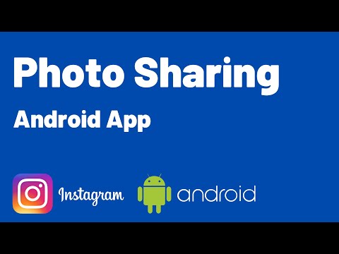 How to make a simple Instagram App? ( Firebase ) -  Kotlin Lesson 13