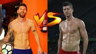 Lionel Messi vs Robert Lewandowski Transformation 2018 - Who is better? - CNews