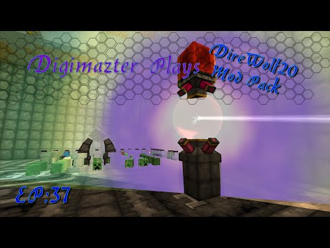 Digimazter Plays:: Direwolf20:: V4Variety:: EP37:: Taming The Hungry Node!