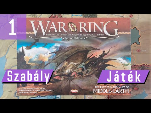 "Három Gyűrű ragyogjon a tünde-királyok kezén" | War of the Ring | 1. Rész | Végigjátszás | Szabály - PumiGame