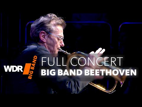 WDR BIG BAND - Big Band Beethoven | Full Concert