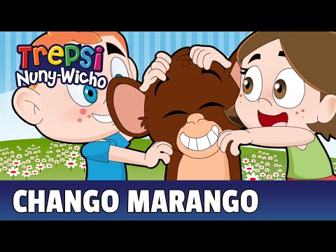 Chango Marango - Trepsi El Payaso