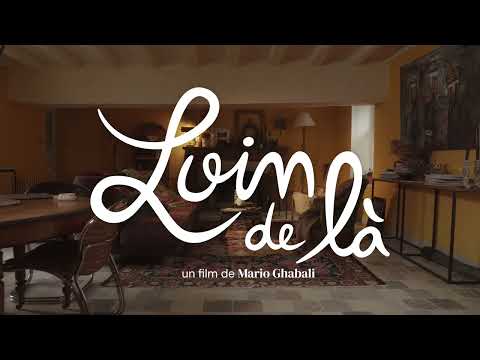 LOIN DE LÀ - Bande Annonce