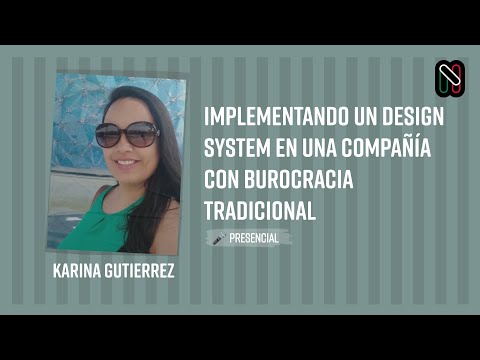 Implementando un Design system en una compañía con burocracia tradicional
