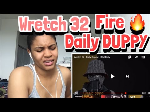 FIRST TIME REACTING TO WRETCH 32 Daily Duppy  / Reaction 🔥