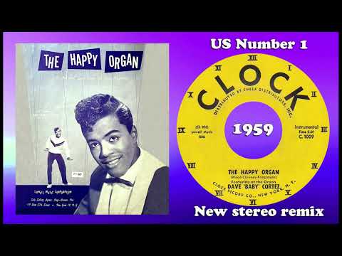 Dave Baby Cortez - The Happy Organ - 2024 stereo remix