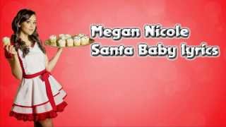 Megan Nicole Santa Baby lyrics
