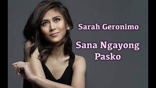 Sana Ngayong Pasko by Sarah Geronimo 👍