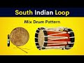 South Indian Loop Mix Drum Pattern FREE DOWNLOAD USE