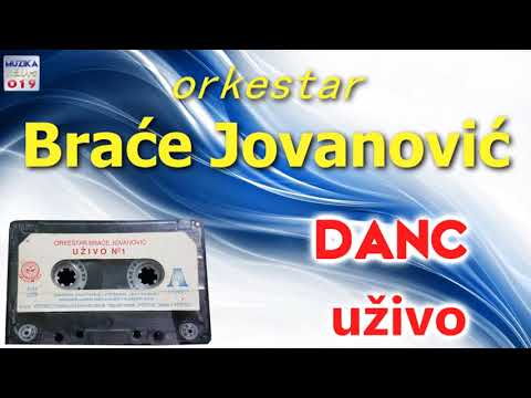 Orkestar Brace Jovanovic - Danc UZIVO sa kasete // MuzikaUzivo019