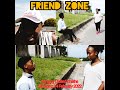 Friend Zone