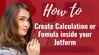 How to Create Calculation or Fomula inside your Jotform
