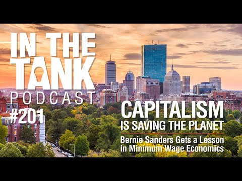 In The Tank (ep201): Capitalism is Saving the Planet
