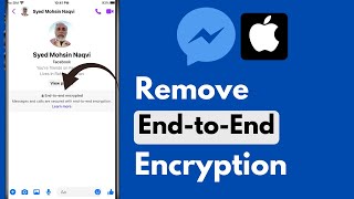 Remove End-to-End  Encryption on Messenger / Turn Off End-to-End  Encryption on Messenger / iPhone