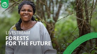 Forests for the Future #LivablePlanet