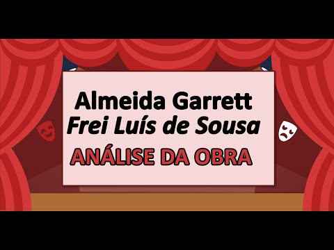 5-"FREI LUÍS DE SOUSA" | Análise da obra