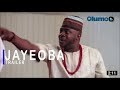 Jayeoba Part 3 Latest Yoruba Movie 2021 Odunlade Adekola Sanyeri Wasiu Owoiya - REVIEW AND CRITICS