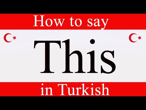 How to say "This" in Turkish | Learn Turkish Fast with Easy Turkish Lessons