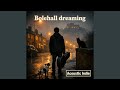 Bolehall Dreaming
