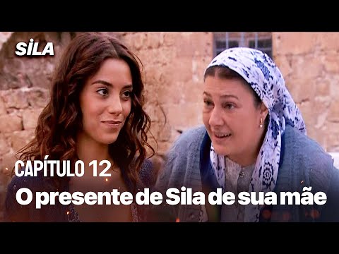O presente de Sila de sua mãe - Sila: Prisioneira do Amor