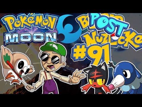 Everybody's Dead || Pokemon Moon ►SUPER Post Nuzlocke◄ Pt 91