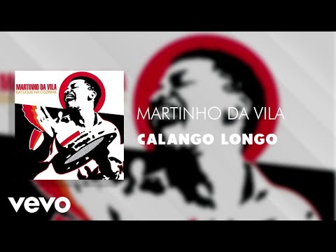 Martinho Da Vila - Calango Longo (Áudio Oficial)