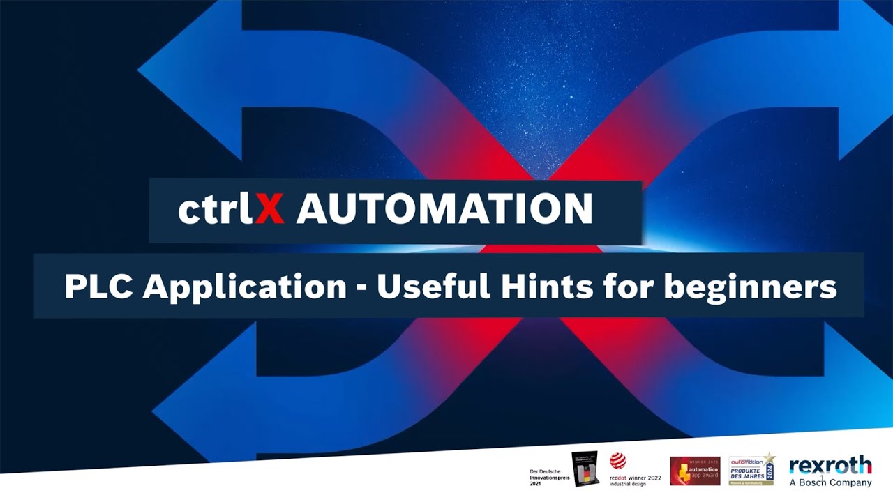 [EN] Bosch Rexroth ctrlX AUTOMATION | #7 PLC Application – Useful hints for beginners