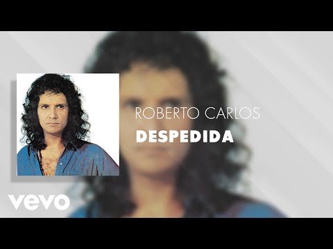 Roberto Carlos - Despedida (Áudio Oficial)
